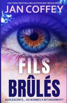 Fils Brûlés