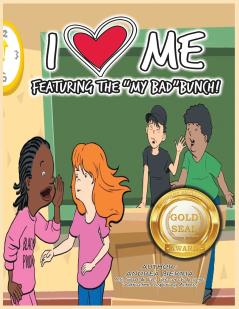 I Love Me Featuring the My Bad Bunch! Final Edition