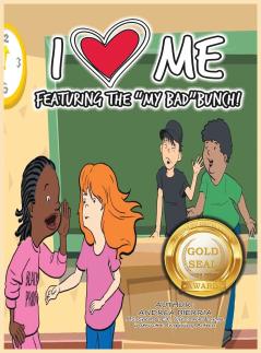 I Love Me Featuring the My Bad Bunch! Final Edition