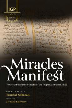 Miracles Manifest (HB)