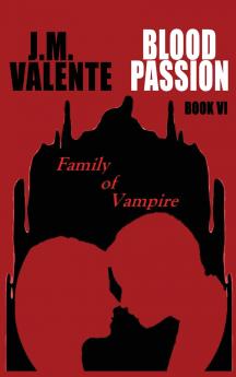 Blood Passion Book VI