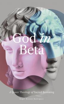God in Beta