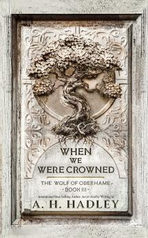 When We Were Crowned