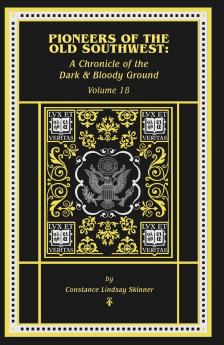 Pioneers of the Old Southwest