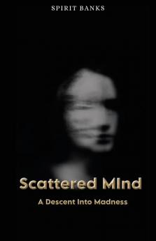 Scattered Mind