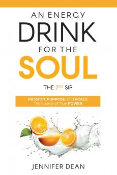 An Energy Drink for the Soul - The 2nd Sip