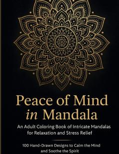 Peace of Mind in Mandala