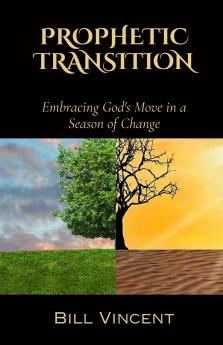 Prophetic Transition