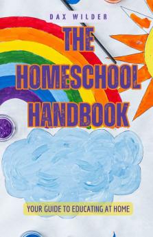 The Homeschool Handbook