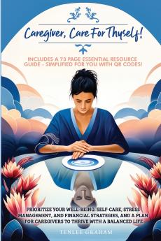 Caregiver Care For Thyself!