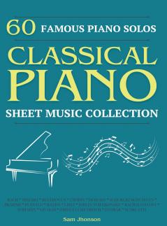 60 FAMOUS PIANO SOLOS