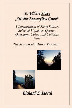 So Where Have All The Butterflies Gone?