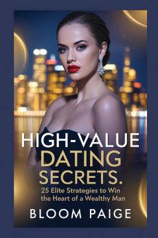 High-Value Dating Secrets