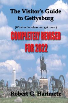The Visitor's Guide to Gettysburg