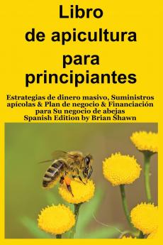 Libro de apicultura para principiantes