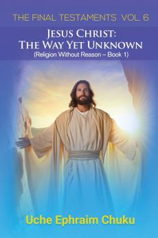 The Final Testaments Vol. 6