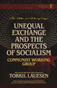 Unequal Exchange and the Prospects of Socialism