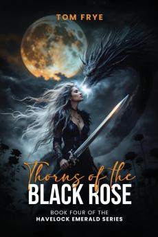 Thorns of the Black Rose