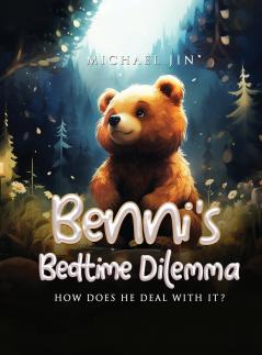 Benni's Bedtime Dilemma