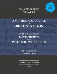 A Methodical Course in Orchestration