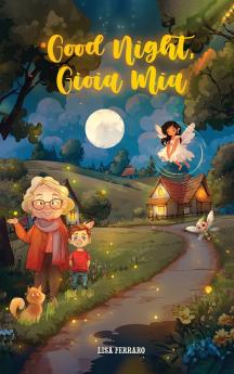 Good Night Gioia Mia