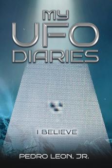 My UFO Diaries