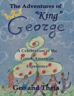 The Adventures of King George
