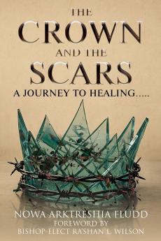 The Crown and the Scars