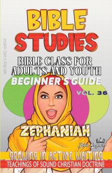 Bible Class for Adults and Youth Beginner's Guide - Zephaniah