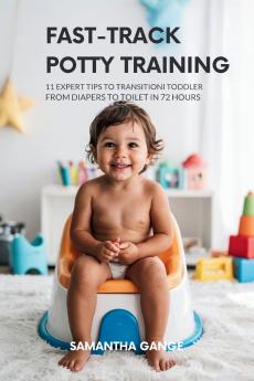 Fast-Track Potty Training