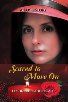 Scared to Move On