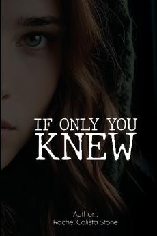 IF ONLY YOU KNOW