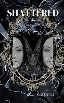 Shattered