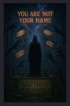You Are Not Your Name