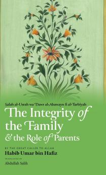 The Integrity of the Family & the Role of Parents (HB)
