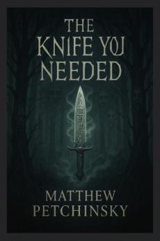 The Knife You Needed