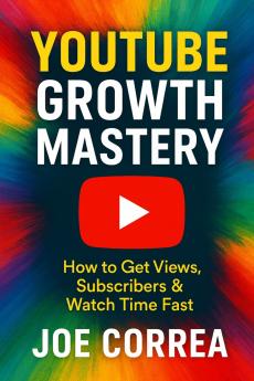 YouTube Growth Mastery