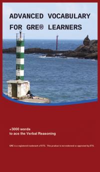 Advanced Vocabulary fro GRE Learners (Englisch - Deutsch)
