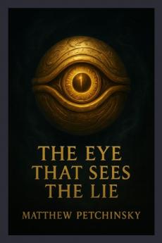 The Eye That Sees the Lie (Millennium Eye)
