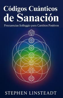 Códigos Cuánticos de Sanación