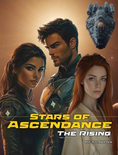 Stars of Ascendance - The Rising