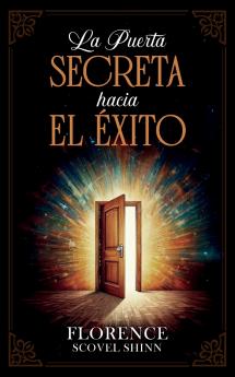 La Puerta Secreta Hacia El Éxito - Colección Deluxe
