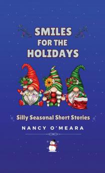 Smiles for the Holidays