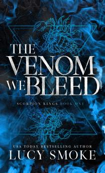 The Venom We Bleed
