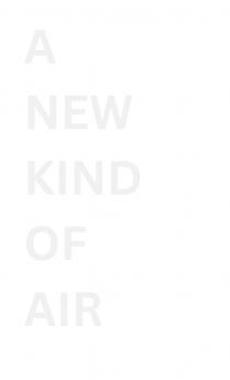 A New Kind Of Air