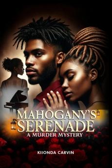 Mahogany's Serenade