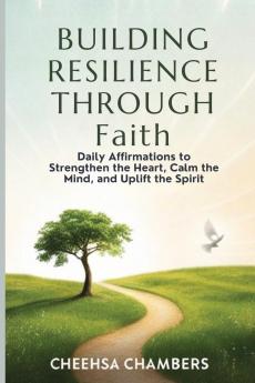 BUILDING RESILIENCE THROUGH Faith