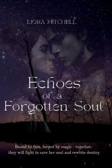 Echoes of a Forgotten Soul