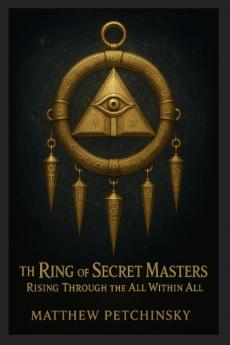 The Ring of Secret Masters