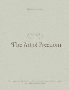 The Art of Freedom